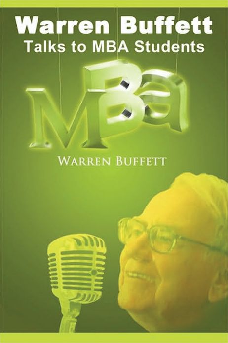 Warren Buffett Talks To MBA Students