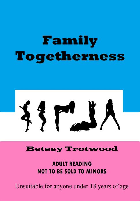 Family Togetherness