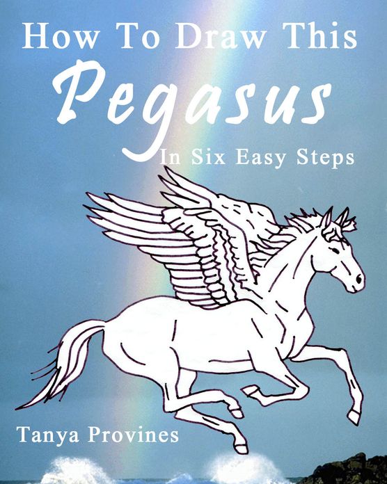 How To Draw This Pegasus In Six Easy Steps