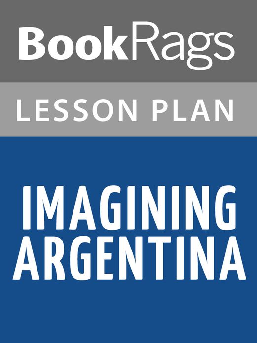 Imagining Argentina Lesson Plans