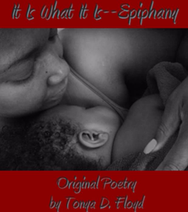 It Is What It Is--Epiphany