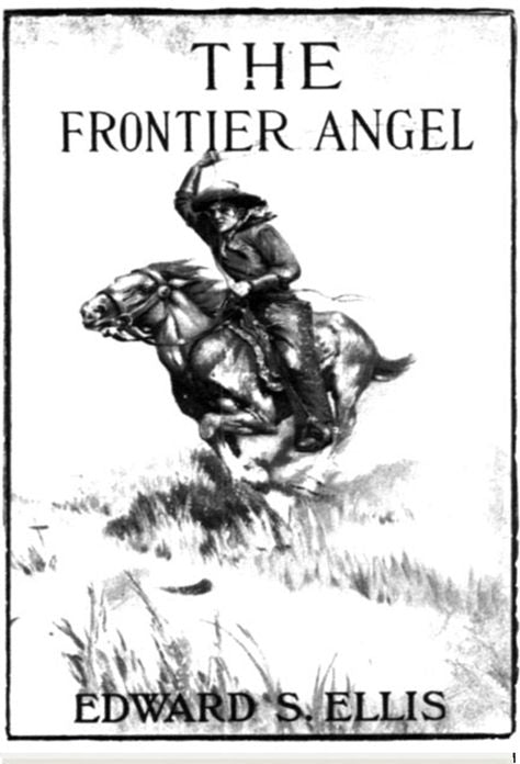 The Frontier Angel
