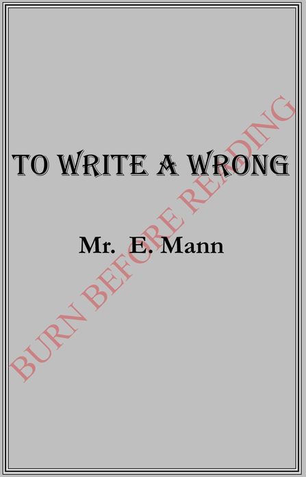 To Write a Wrong