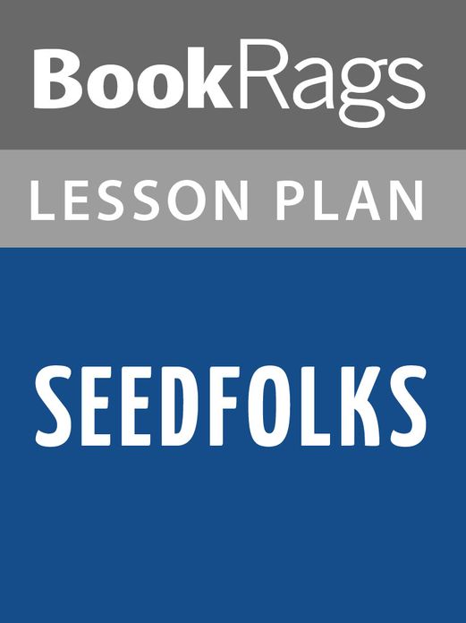 Seedfolks Lesson Plans