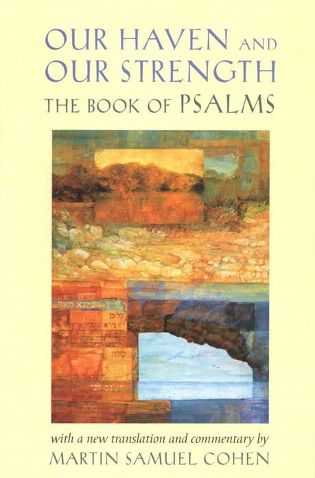 Our Haven and Our Strength: The Book of Psalms
