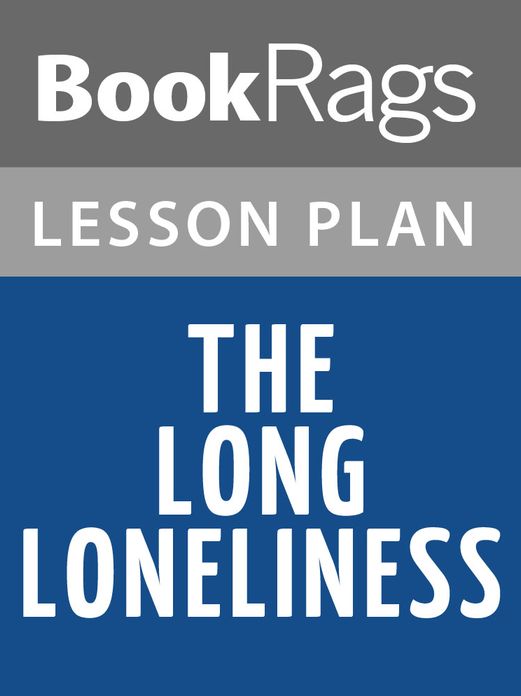 The Long Loneliness Lesson Plans