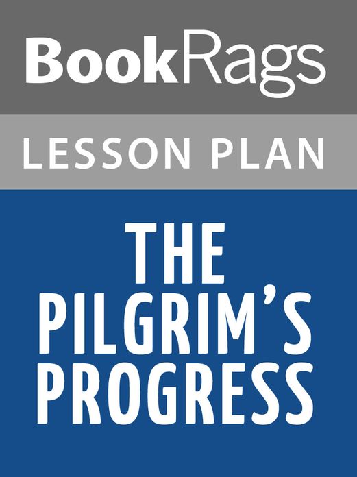 The Pilgrim's Progress Lesson Plans