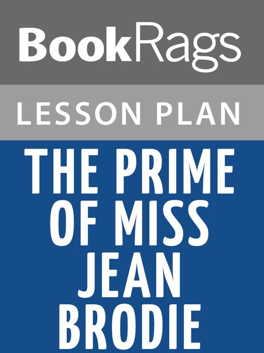 The Prime of Miss Jean Brodie Lesson Plans