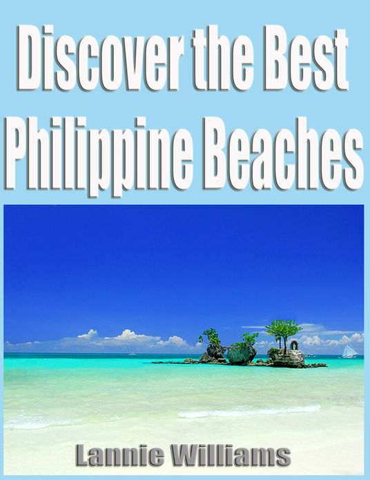 Discover the Best Philippine Beaches