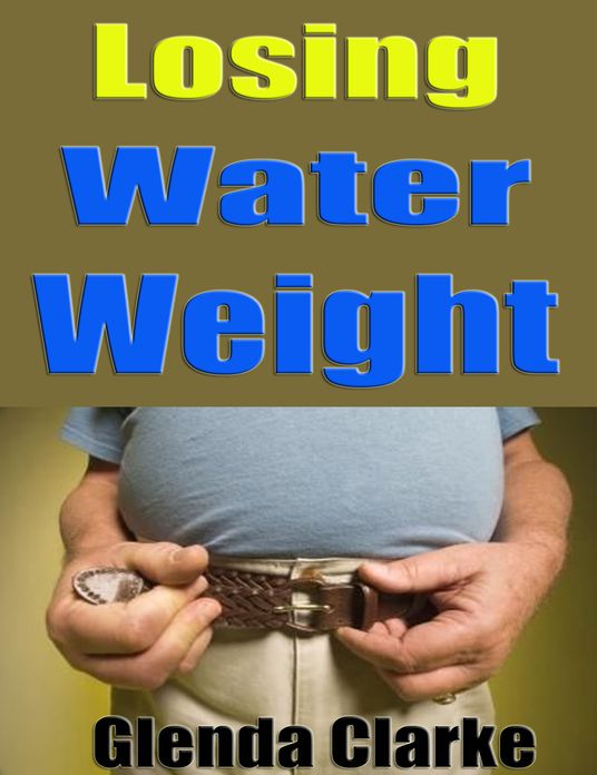 Losing Water Weight