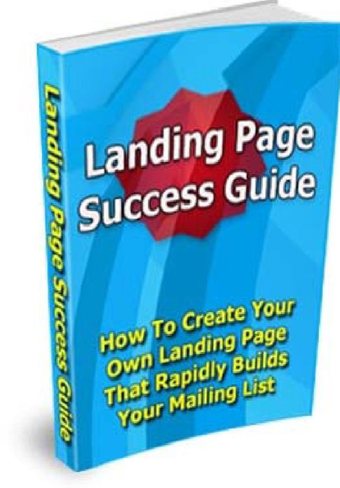 Landing Page Success Guide