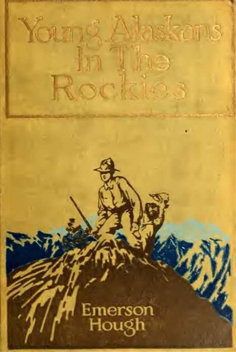 The Young Alaskans in the Rockies