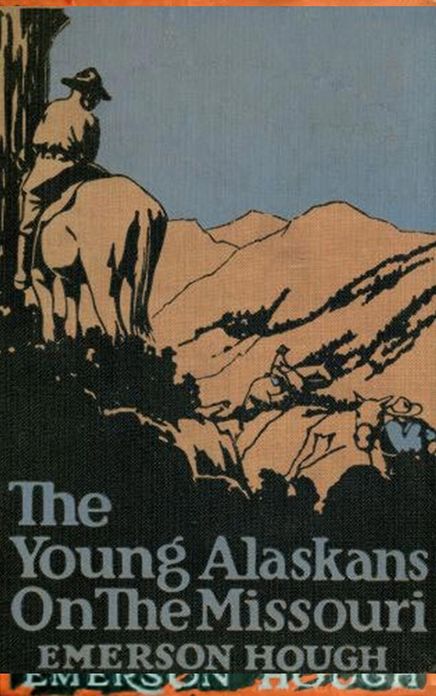 The Young Alaskans on the Missouri