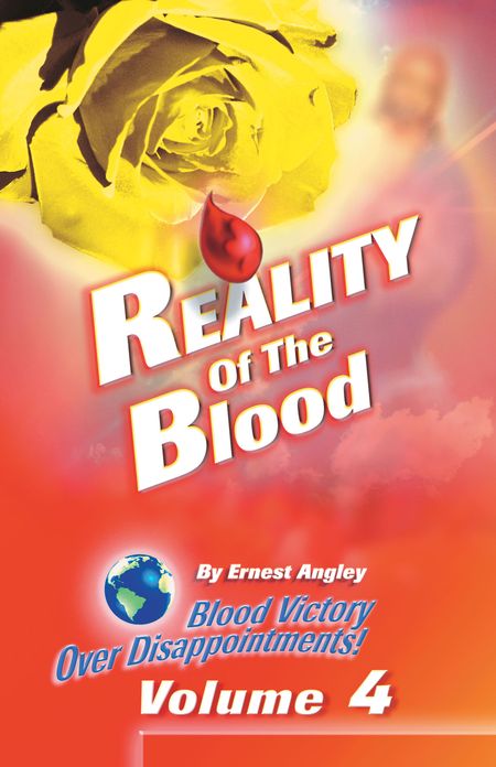 Reality of the Blood, Volume 4: Blood Victory Over Disappointments!