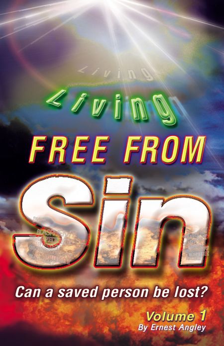 Living Free from Sin, Volume 1