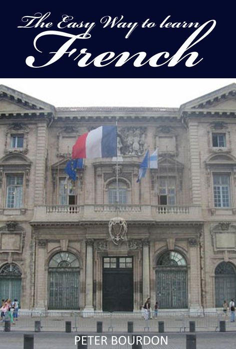Learn French The Easy Way