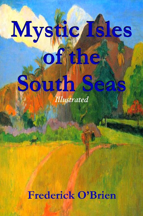 Mystic Isles of the South Seas