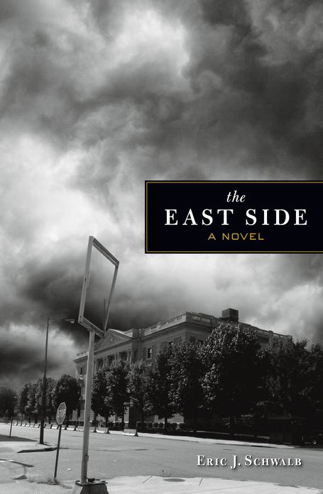 The East Side A Novel