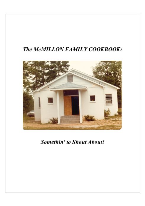 McMillon Family Cookbook: Somethin' to Shout About!