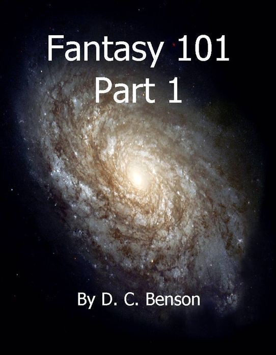 Fantasy 101-Part 1
