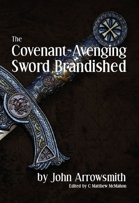 The Covenant-Avenging Sword Brandished