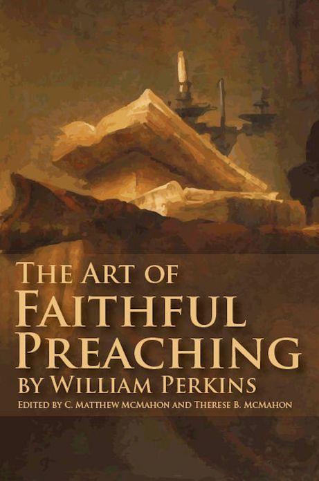 The Art of Faithful Preaching