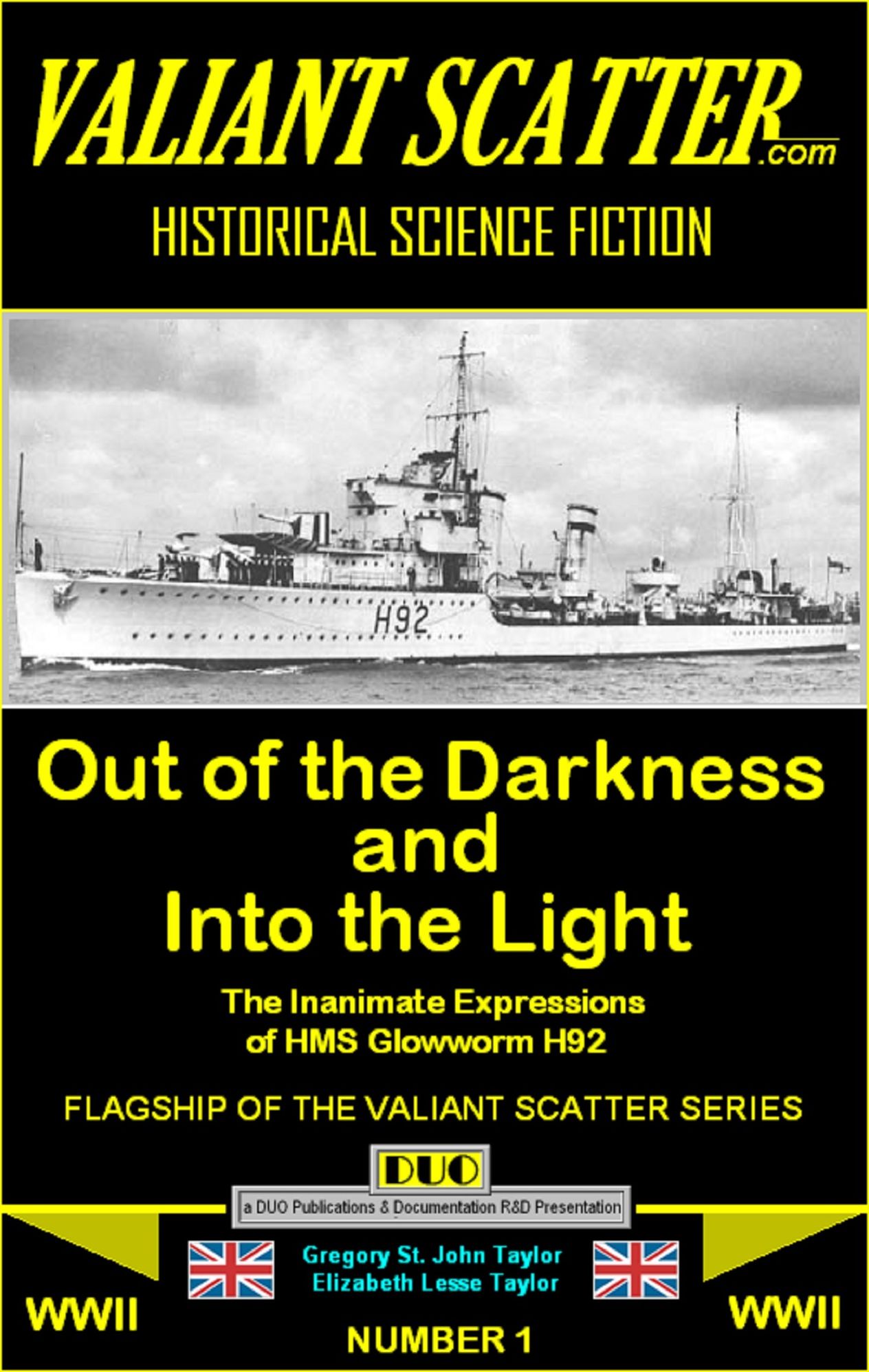 Out of the Darkness and Into the Light, The Inanimate Expressions of HMS Glowworm H92