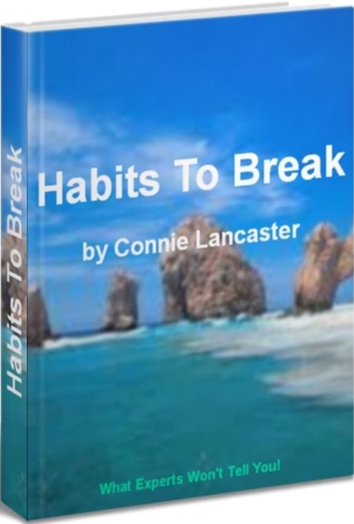 Habits To Break: The Complete A-Z Guide for Breaking Stubborn Habits