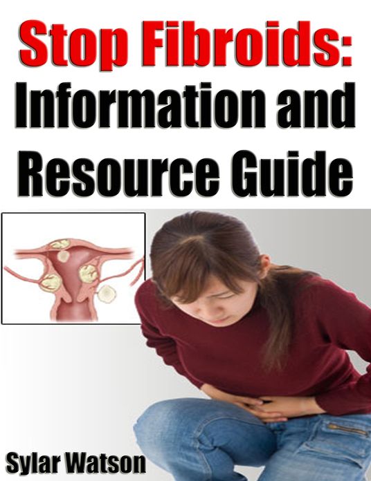 Stop Fibroids: Information and Resource Guide