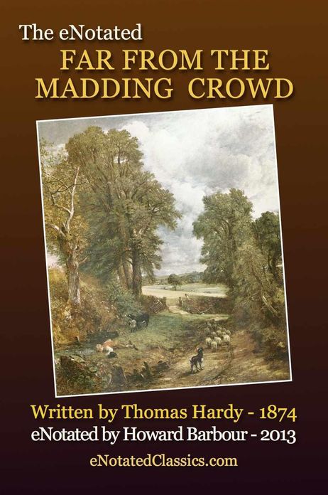 The eNotated Far from the Madding Crowd