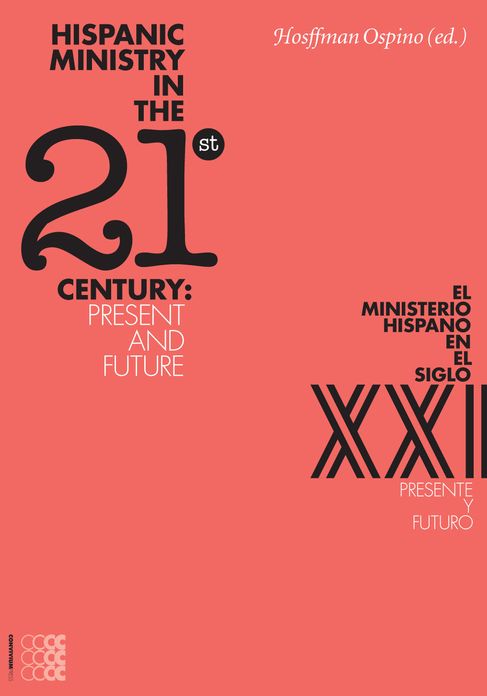 Hispanic Ministry in the 21st Century
