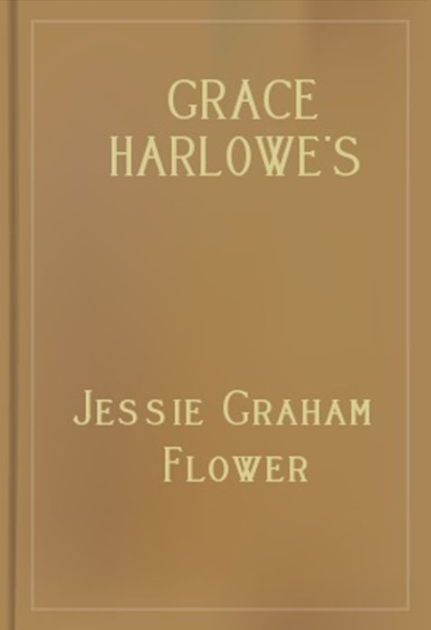 Grace Harlowe's Overland Riders in the Great North Woods