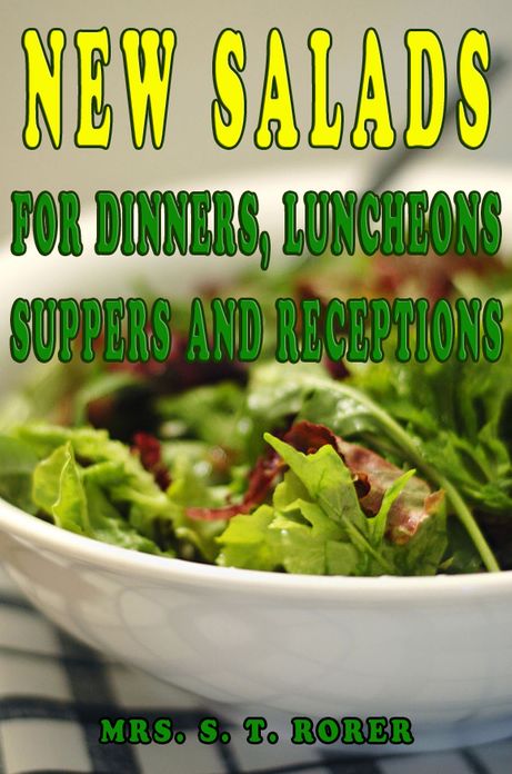 NEW SALADS FOR DINNERS, LUNCHEONS SUPPERS AND RECEPTIONS