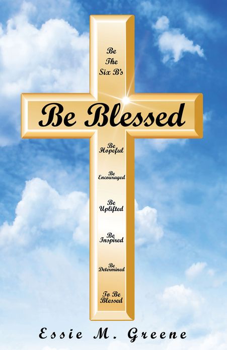 BE BLESSED