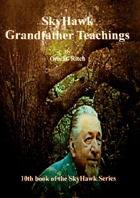 SkyHawk Grandfather Teachings