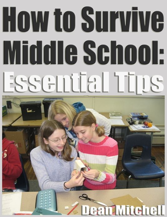 How to Survive Middle School: Essential TIps
