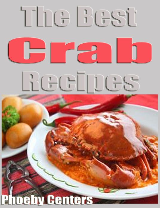 The Best Crab Recipes