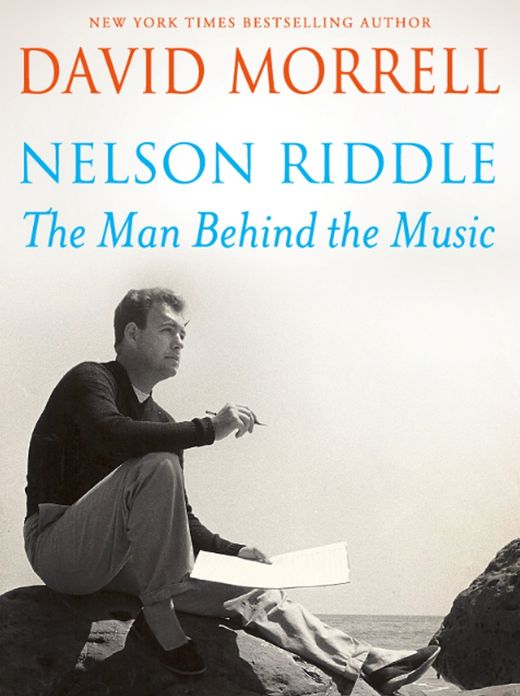 Nelson Riddle: The Man Behind the Music