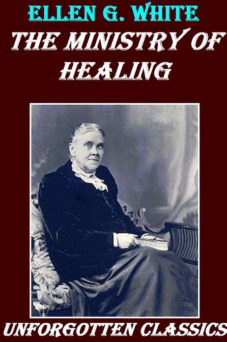 The Ministry of Healing