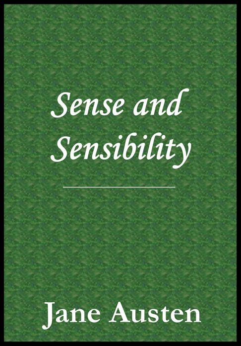 Sense and Sensibility