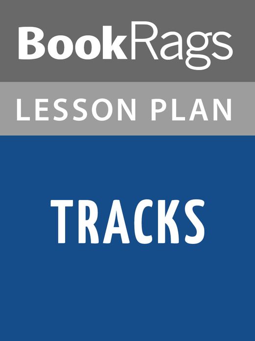 Tracks Lesson Plans