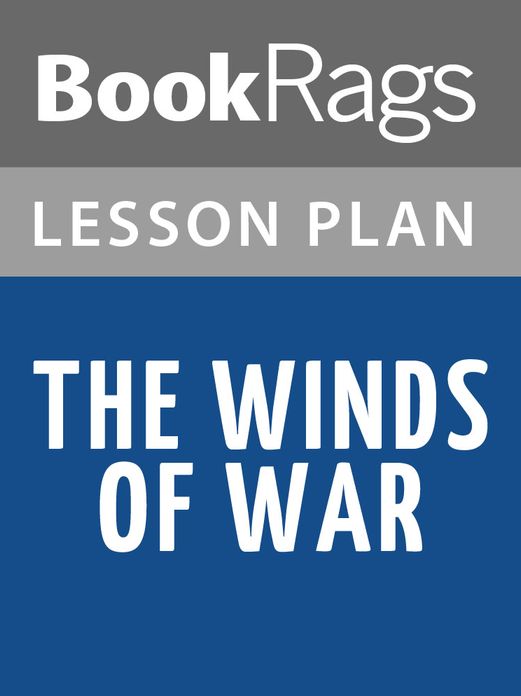 The Winds of War Lesson Plans