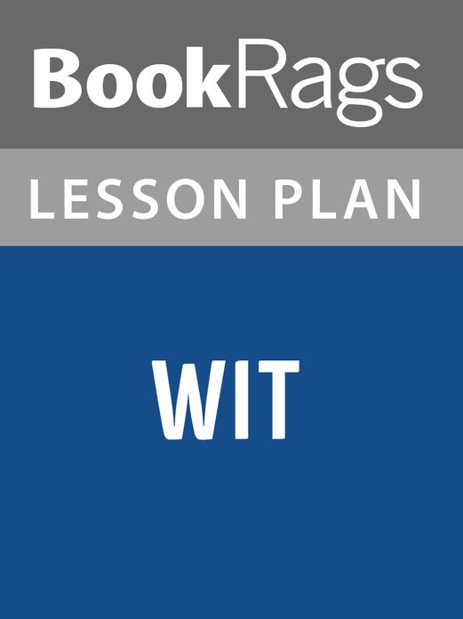 Wit Lesson Plans