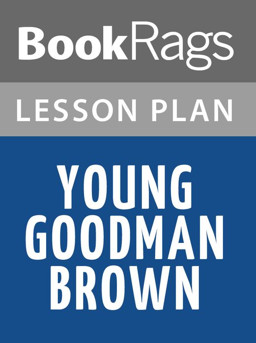 Young Goodman Brown Lesson Plans