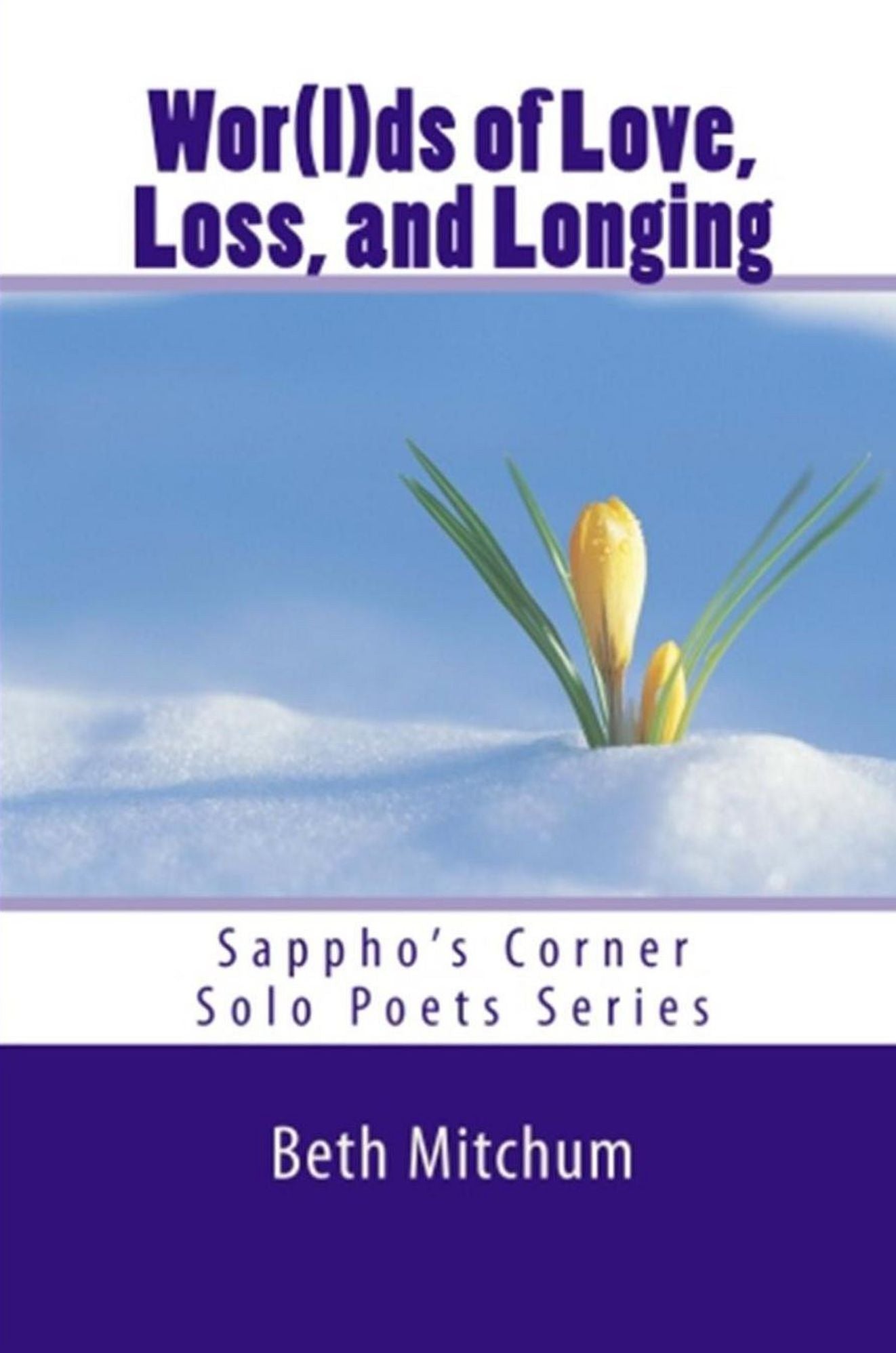 Worlds of Love, Loss, and Longing