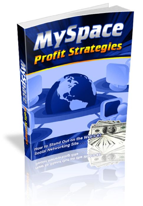 My Space Profit Strategies