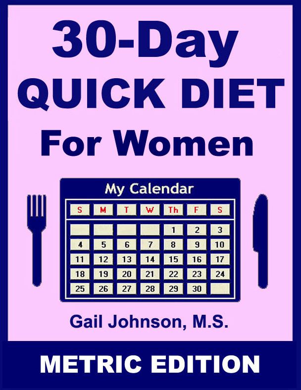 30-Day Quick Diet for Women - Metric Edition