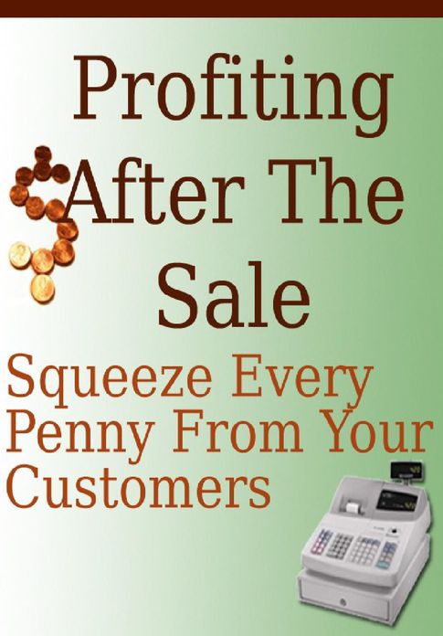 Profiting After the Sale