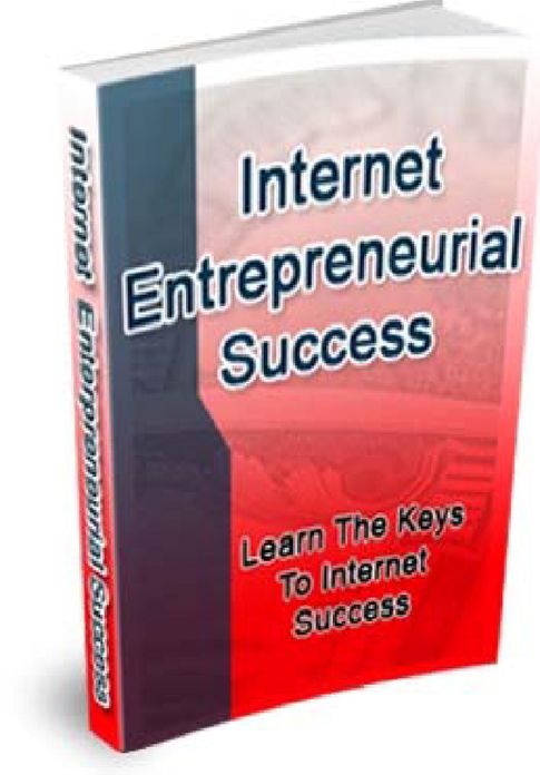 Internet Entrepreneurial Success