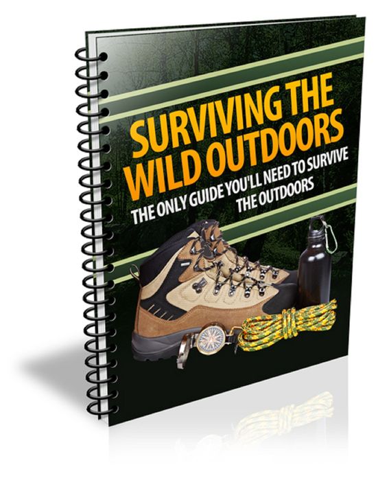 Surviving The Wild Outdoors